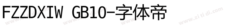 FZZDXIW GB10字体转换